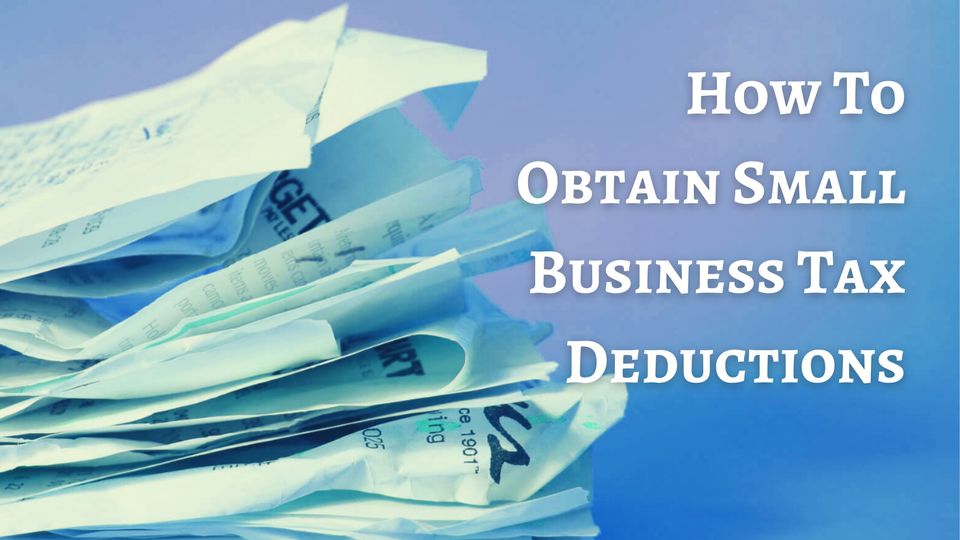 Small Business Tax:  Understanding Your Obligations and Opportunities