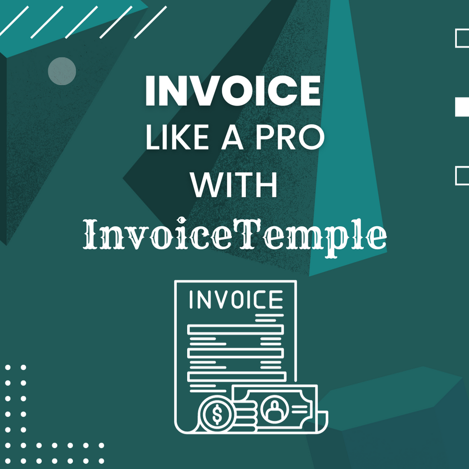 Invoice like a PRO with InvoiceTemple.