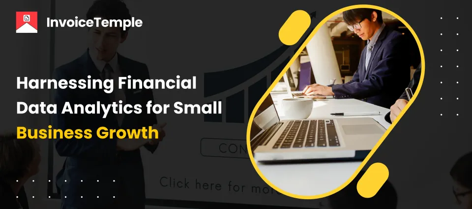 Harnessing Financial Data Analytics for Small Business Growth