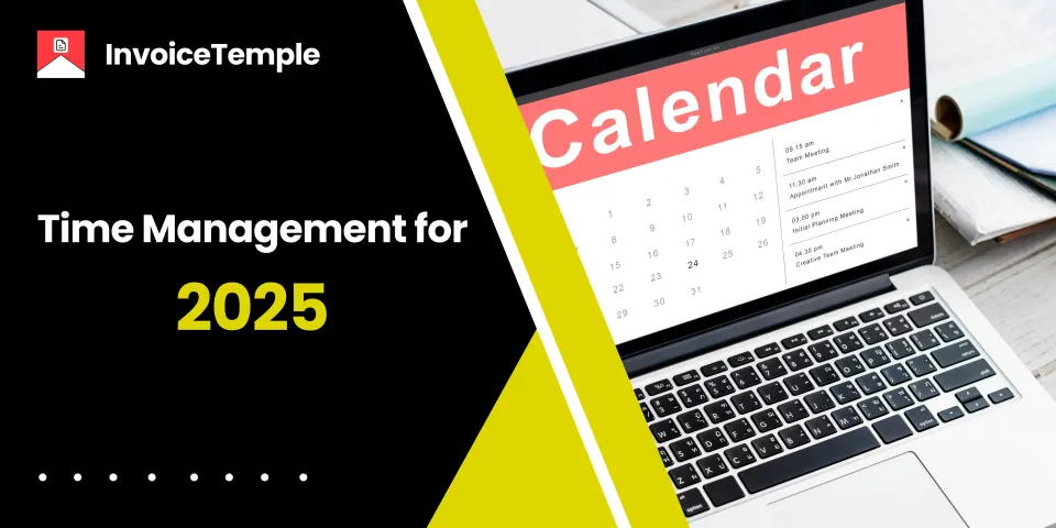 Key Time Management Strategies for Small Business Owners and Freelancers in 2025