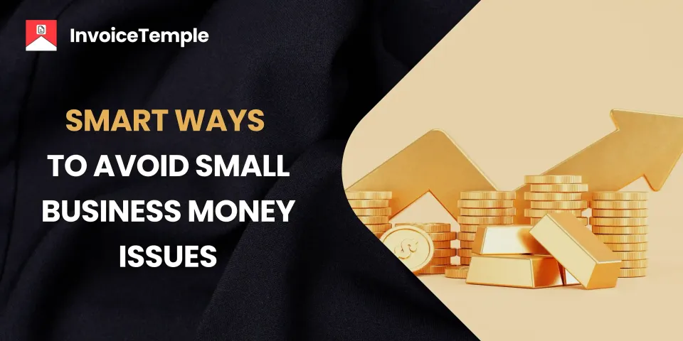 Smart Strategies to Prevent Financial Problems in Your Small Business