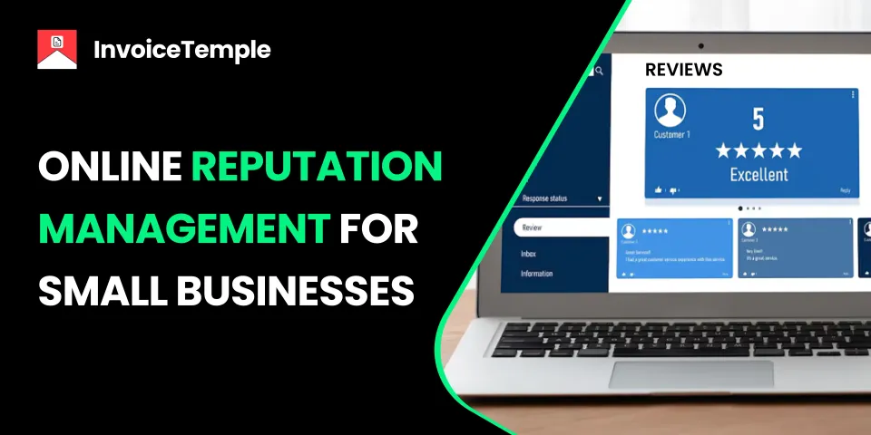 Understanding Online Reputation Management: What Small Businesses Need to Know