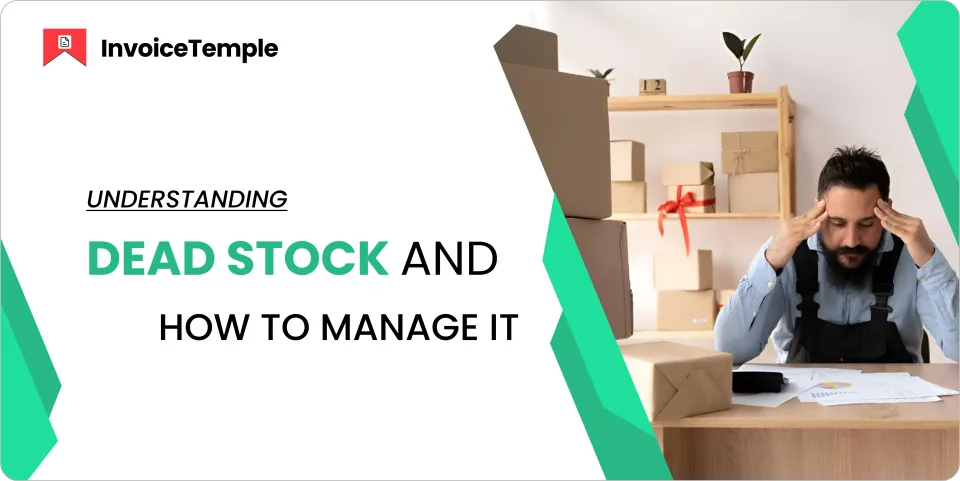 Understanding Dead Stock: Meaning and Management Tips