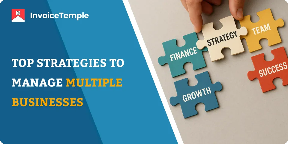 Top Strategies to Manage Multiple Businesses and Boost Revenue