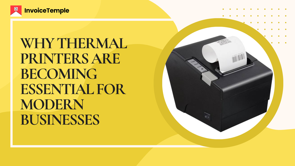 Why Thermal Printers Are Becoming Essential for Modern Businesses